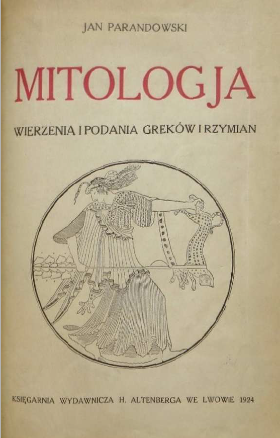 Mitologia J. Parandowskiego